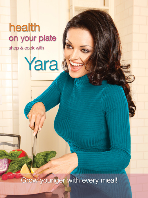 Title details for Health On Your Plate by Yara Shoemaker - Available